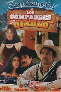 Главный постер фильма «Los compadres del diablo (1998)»