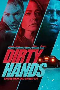 Постер к фильму «Dirty Hands (2026)»