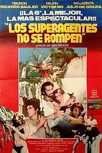 Постер к фильму «Los superagentes no se rompen (1979)»
