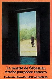 Постер к фильму «La muerte de Sebastián Arache y su pobre entierro (1977)»