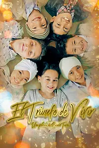Постер к фильму «El Triunfo de Vivir»