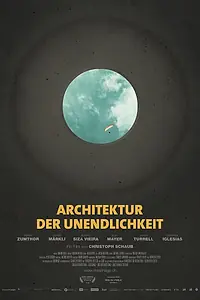 Главный постер фильма «Архитектура бесконечности (2018)»