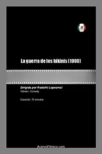 Постер к фильму «La guerra de los bikinis (1990)»