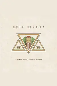 Главный постер фильма «Kyle Kinane: I Liked His Old Stuff Better (2015)»