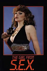 Постер к фильму «Girl from S.E.X. (1982)»