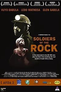 Постер к фильму «Soldiers of the Rock (2003)»