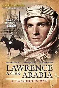 Постер к фильму «Опасный человек: Лоуренс после Аравии (1992)»