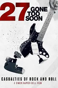 Постер к фильму «27: Ушли Слишком Рано (2018)»
