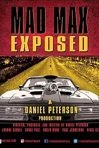 Постер к фильму «Mad Max Exposed (2020)»