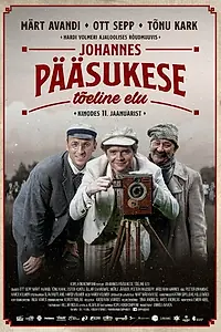 Постер к фильму «Johannes Pääsukese tõeline elu (2019)»