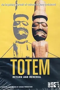 Главный постер фильма «Totem: The Return of the G'psgolox Pole (2003)»
