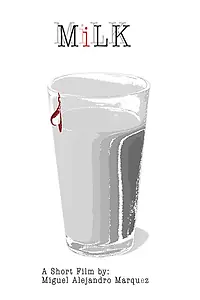 Постер к фильму «MiLK (2018)»