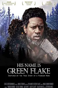 Постер к фильму «Green Flake (2020)»