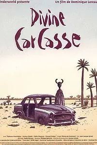 Постер к фильму «Divine carcasse (1998)»