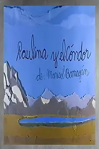 Главный постер мультфильма «Paulina y el cóndor (1994)»