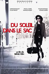 Постер к фильму «Du soleil dans le sac (2017)»