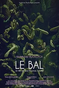 Постер к фильму «Le bal (2019)»