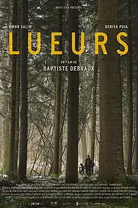 Главный постер фильма «Lueurs (2018)»
