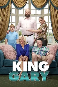 Главный постер сериала «Король Гари (2018 - 2021)»