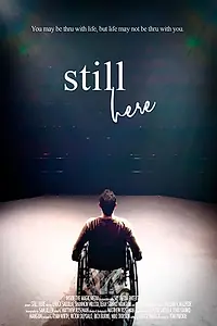 Постер к фильму «Still Here (2019)»