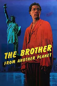 Главный постер фильма «Брат с другой планеты (1984)»