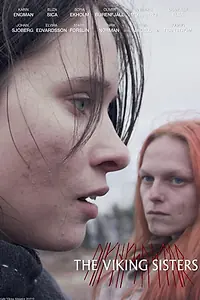 Постер к фильму «Vikingasystrar (2022)»