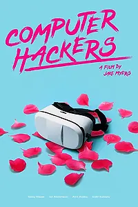 Постер к фильму «Computer Hackers (2019)»