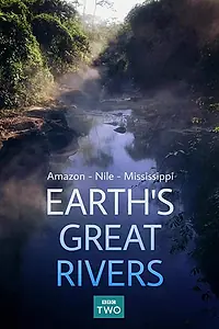 Постер к сериалу «Earth's Great Rivers (2019)»