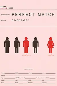 Главный постер фильма «Perfect Match (2018)»