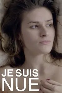 Постер к фильму «Je suis nue (2019)»