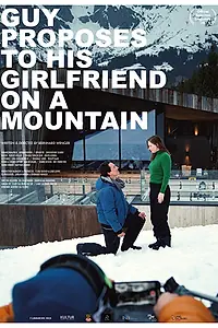 Главный постер фильма «Guy proposes to his girlfriend on a mountain (2019)»