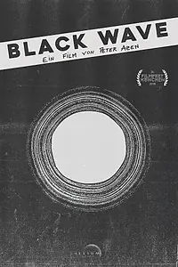 Постер к фильму «Black Wave (2018)»