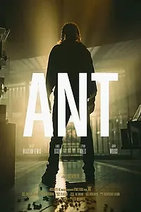 Постер к фильму «Ant (2019)»