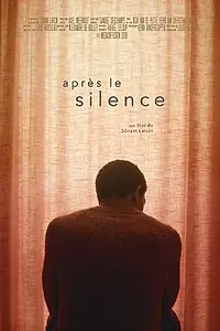 Постер к фильму «After the silence (2018)»