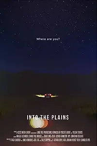 Постер к фильму «Into the Plains (2019)»