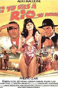 Постер к фильму «Если ты в Рио… то ты мерзавец (1987)»