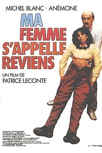 Главный постер фильма «Мою жену зовут Вернись (1982)»