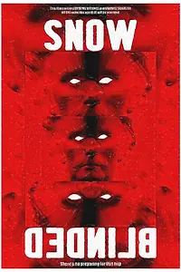 Постер к фильму «Snow Blinded (2022)»