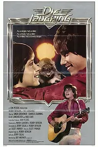 Главный постер фильма «Die Laughing (1980)»