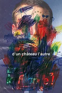 Постер к фильму «D’un château l’autre (2018)»