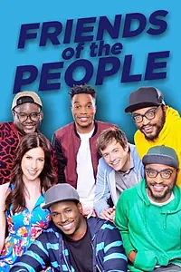 Главный постер сериала «Friends of the People (2014)»