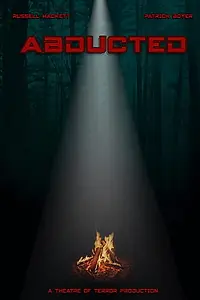 Постер к фильму «Abducted (2018)»