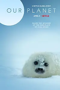 Постер к сериалу «Наша планета (2019 - 2023)»