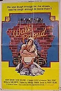 Постер к фильму «Walk Proud (1979)»