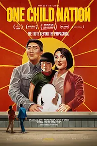 Главный постер фильма «Нация одного ребёнка (2019)»