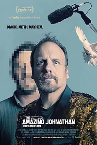 Главный постер фильма «Документальный фильм об Удивительном Джонатане (2019)»