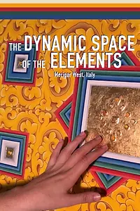 Постер к фильму «The Dynamic Space Of The Elements (2018)»