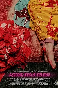 Постер к фильму «Asking for a Friend (2019)»