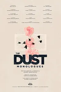 Главный постер фильма «The Dust Monologues (2019)»