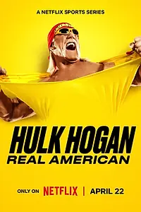 Постер к сериалу «Халк Хоган: Настоящий американец (2026)»
